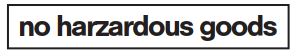 no-harzardous-good